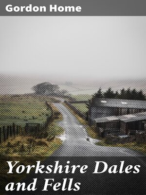 cover image of Yorkshire Dales and Fells
